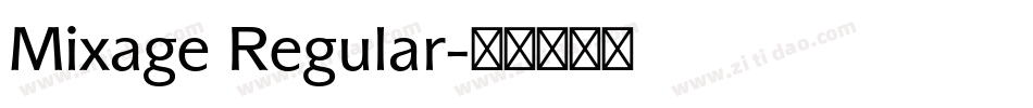 Mixage Regular字体转换